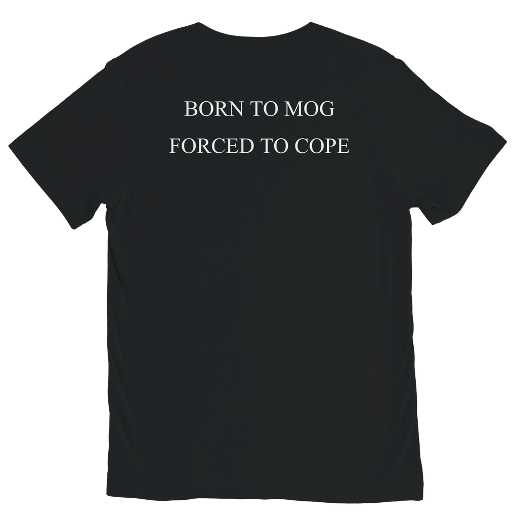 Black BORN TO MOG, FORCED TO COPE graphic tee with white text print by DBG Apparel