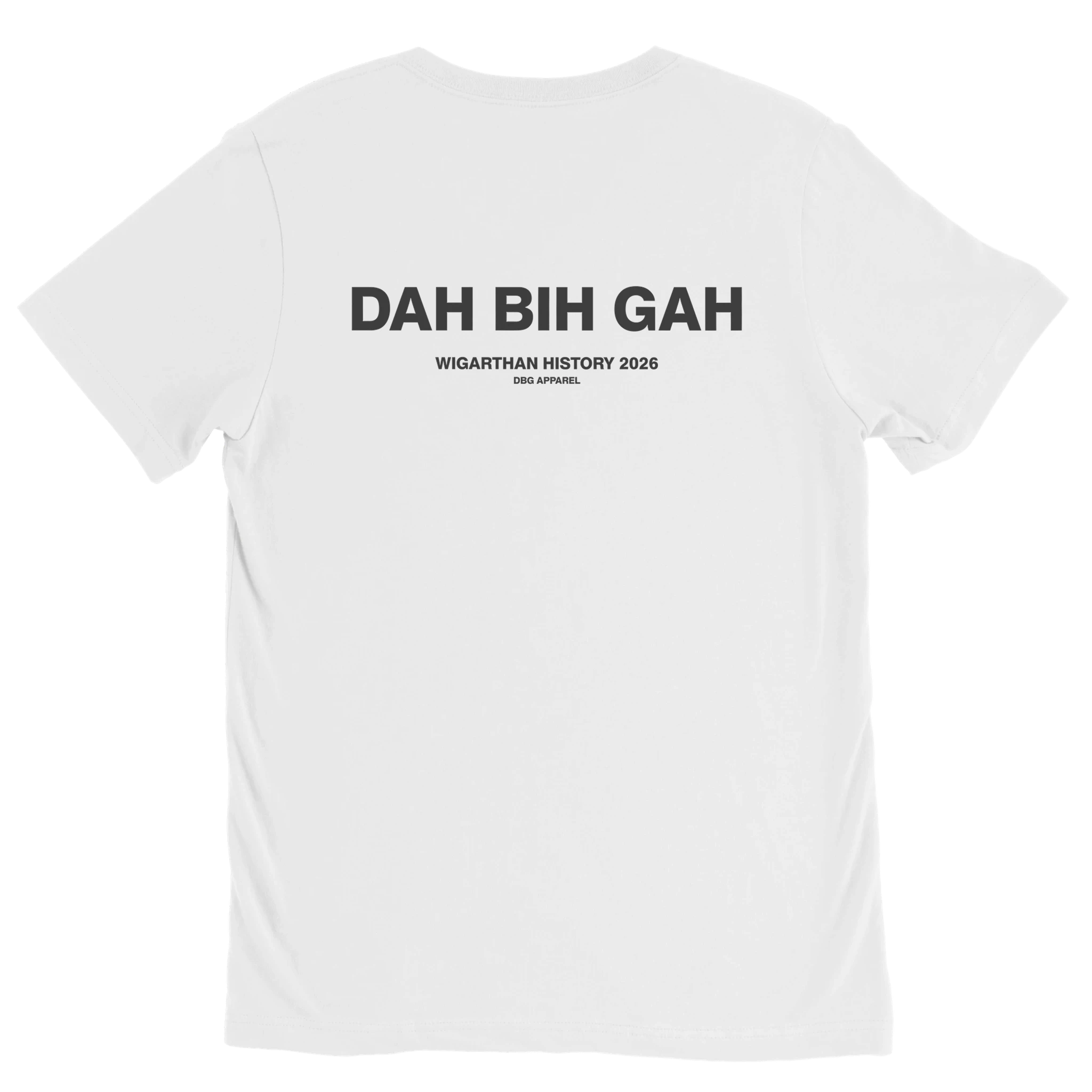 White DAH BIH GAH meme graphic t-shirt with dark back print by DBG Apparel